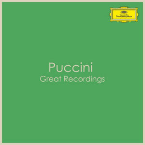 Puccini Great Recordings