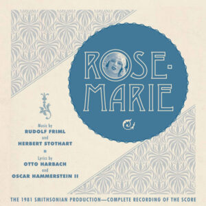 Friml & Stothart RoseMarie