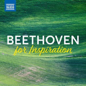 Beethoven For Inspiration