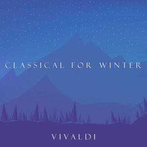 Classical for Winter Vivaldi