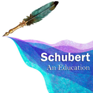 Schubert An Education