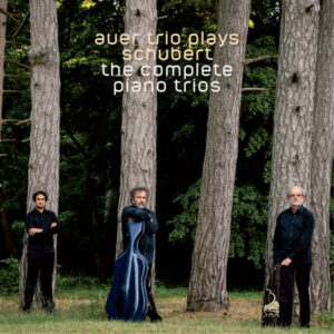 Auer Trio Plays Schubert