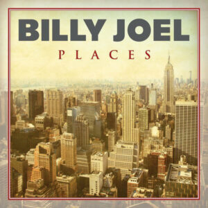 Billy Joel Places