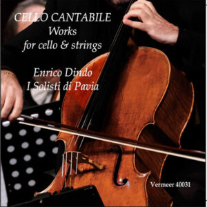 Cello Cantabile Works for Cello & Strings