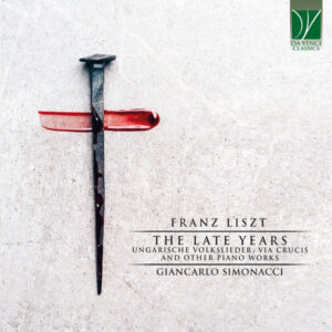 Franz Liszt The Late Years