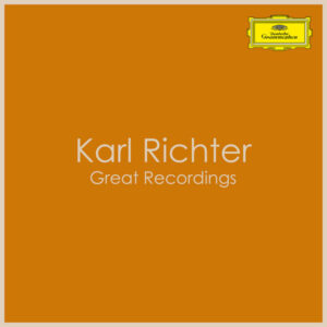 Karl Richter Great Recordings
