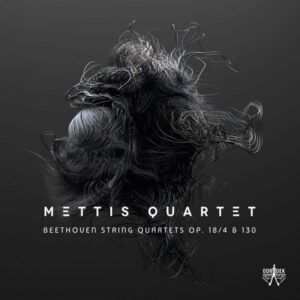 Beethoven String Quartets Op. 18_4 & 130