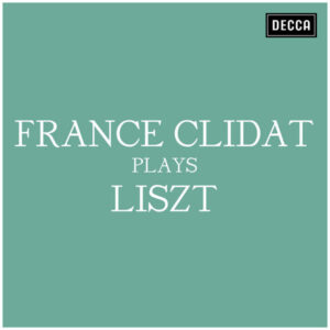 France Clidat plays Liszt