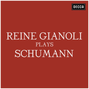 Reine Gianoli plays Schumann