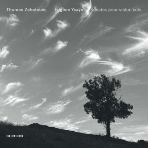 Ysaÿe_ Sonates Pour Violon Solo