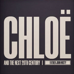 Chloë and the Next 20th Century