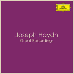 Joseph Haydn Great Recordings