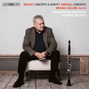 Mozart & Birchall Clarinet Concertos