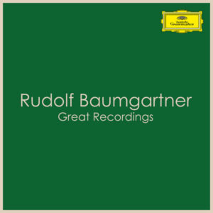 Rudolf Baumgartner Great Recordings