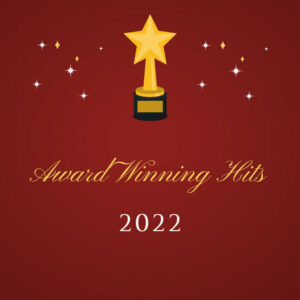 Award Winning Hits 2022