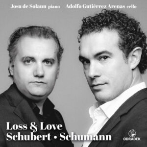 Loss & Love Schubert Schumann