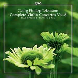 Telemann Complete Violin Concertos, Vol. 8