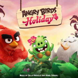 Angry Birds Holiday_ Original Game Soundtrack