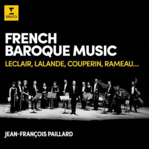 French Baroque Music Leclair, Lalande, Couperin, Rameau...