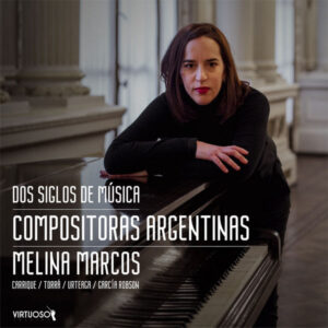 Dos siglos de música _ Compositoras Argentinas