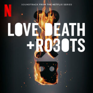 Love, Death & Robots Season 3