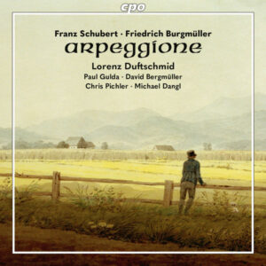 Schubert & Burgmüller Works for Arpeggione