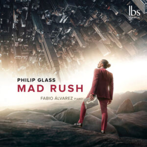 Philip Glass Mad Rush