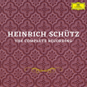 Heinrich Schütz The Complete Recordings