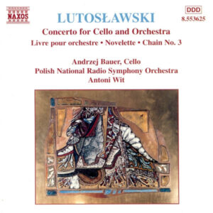 Lutoslawski _ Cello Concerto _ Chain No.3