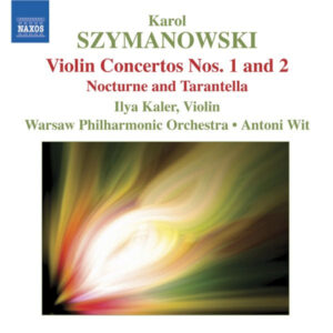 Szymanowski_ Violin Concertos Nos. 1 and 2