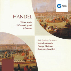 Handel _ Water Music_Sonatas etc