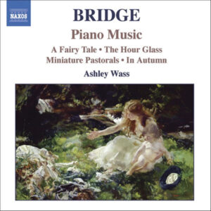 Frank Bridge Piano Music, Vol. 1