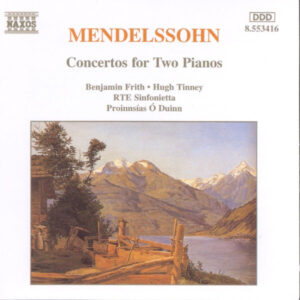 Mendelssohn Concertos for 2 Pianos