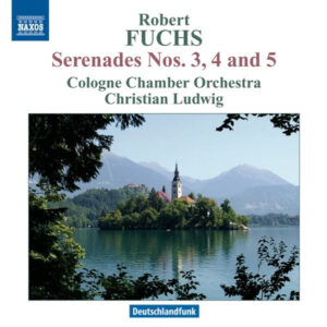 Fuchs Serenades Nos. 3, 4 & 5