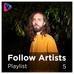 Follow Artists Vol 5