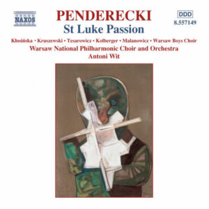 Penderecki, K. St. Luke Passion