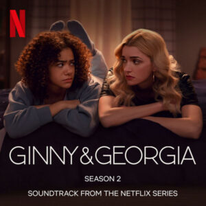 Ginny & Georgia_ Season 2