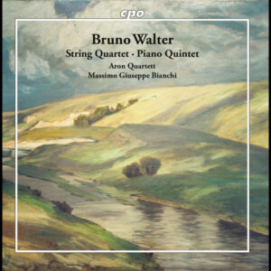 Walter String Quartet in D Major & Piano Quintet