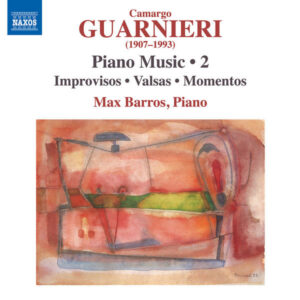 Guarnieri Piano Music, Vol. 2