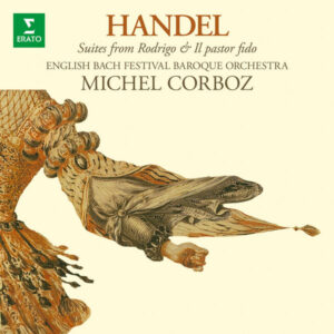 Handel Suites from Rodrigo & Il pastor fido