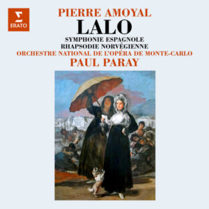 Lalo Symphonie espagnole, Op. 21 & Rhapsodie norvégienne