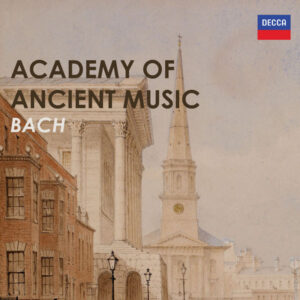 Academy of Ancient Music Bach