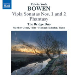 Bowen Viola Sonatas Nos. 1 & 2_ Phantasy, Op. 54