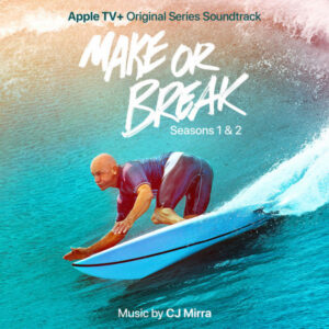 Make or Break Seasons 1 & 2