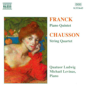 Franck & Chausson Piano Quintet