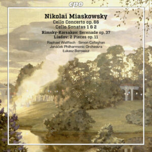 Myaskovsky, Lyadov & Rimsky Korsakov Cello Works