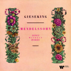Mendelssohn Songs Without Words