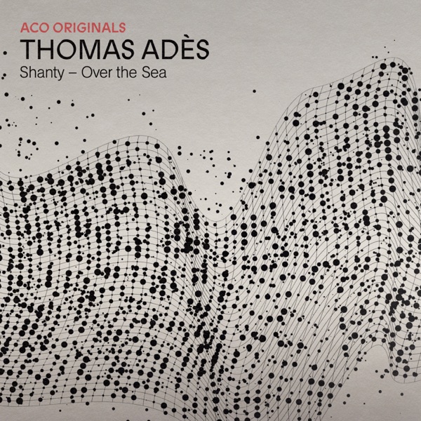 مجموعه آثار توماس آدس (Thomas Adès) - تصویر 2