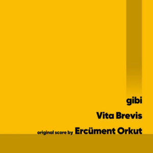 gibi_ Vita Brevis