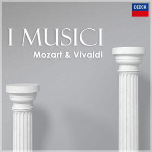 I Musici Mozart & Vivaldi
